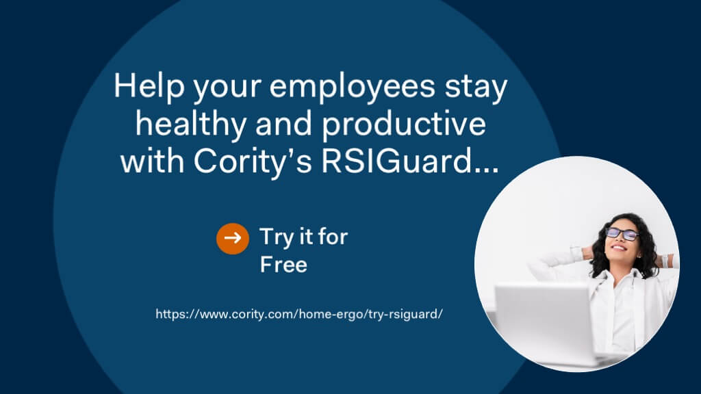 Help your employees stay healthy and productive with Cority's RSIGuard